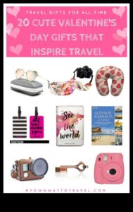 Wanderlust Whispers: ceļojumu dāvanas piedzīvojumiem bagātajam Valentīnam